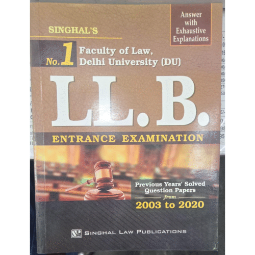 Singhal's LL.B. Entrance Examination 2021-edition