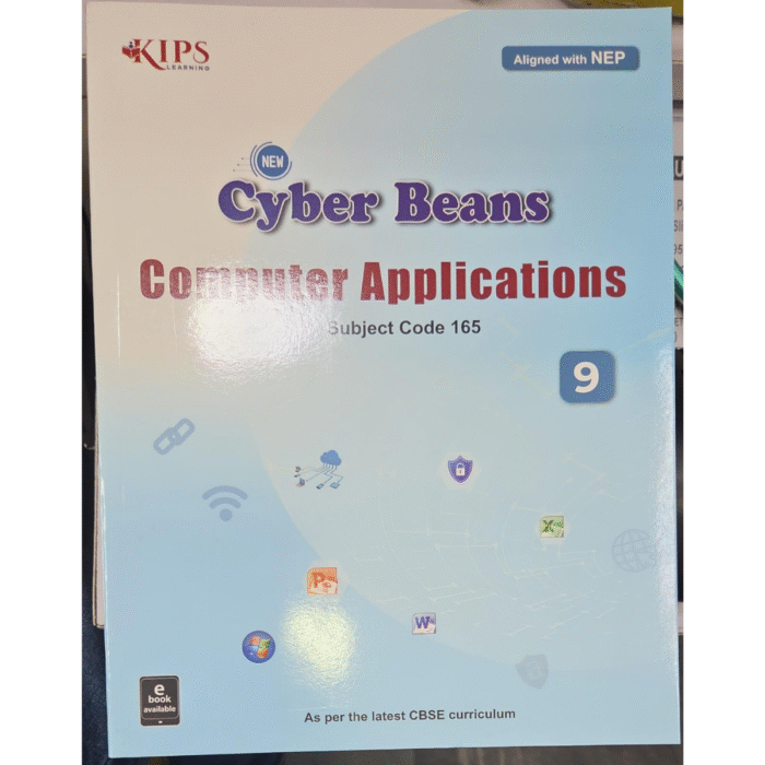 CYBER BEANS COMPUTER APPLICATION 9TH SUBJECT CODE-165 (2026 EDITION ...