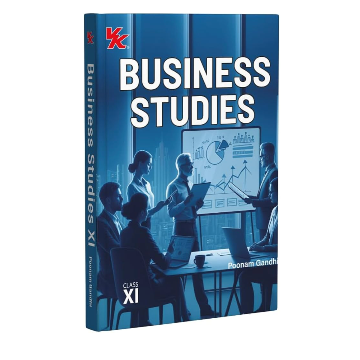 Business Studies Class 11 - (CBSE 2026-27) | By Poonam Gandhi | CBSE Based | Latest Edition |