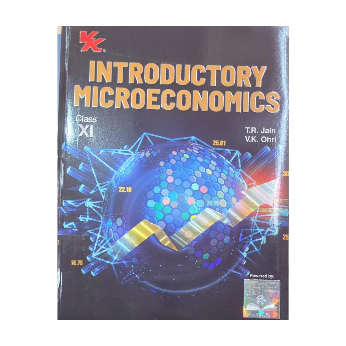 Introductory Microeconomics – Class XI by T.R. Jain and V.K. Ohri