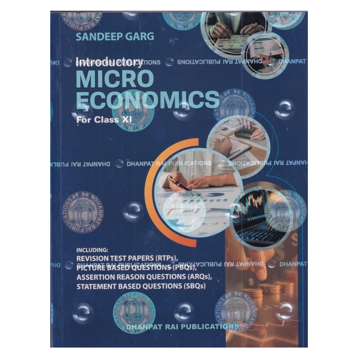 Introductory Micro Economics For Class 11 - CBSE By Sandeep Garg (Examination 2026-27)