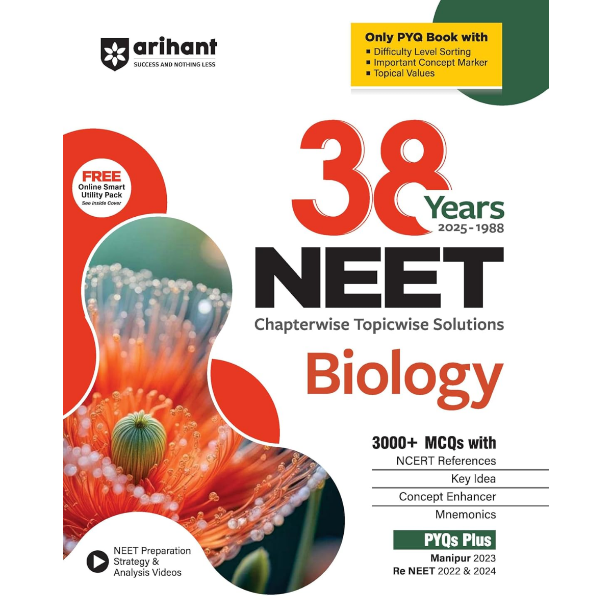 Arihant 38 Years NEET Biology Chapterwise Topicwise Solved Papers (2025–1988) | 1500+ MCQs with NCERT References, Concept Enhancer, Difficulty Level Sorting | Includes Manipur 2023 and Re-NEET 2022 and 2024